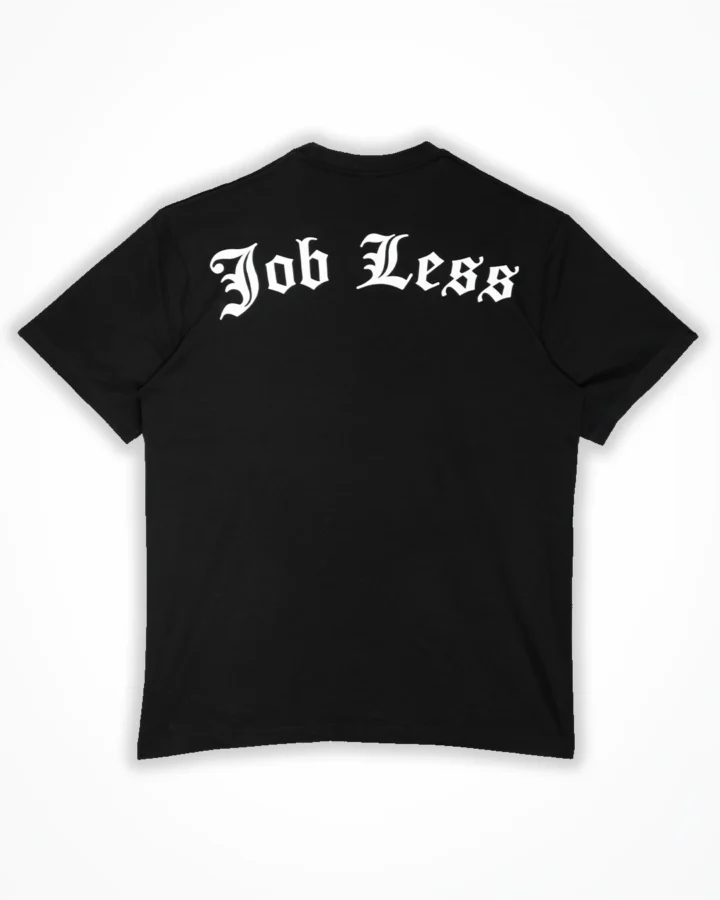 Koszulka Job Less Koszulka Job Less